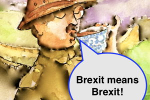 Brexit Mean Brexitはどういう意味？